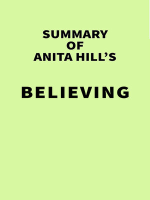 cover image of Summary of Anita Hill's Believing